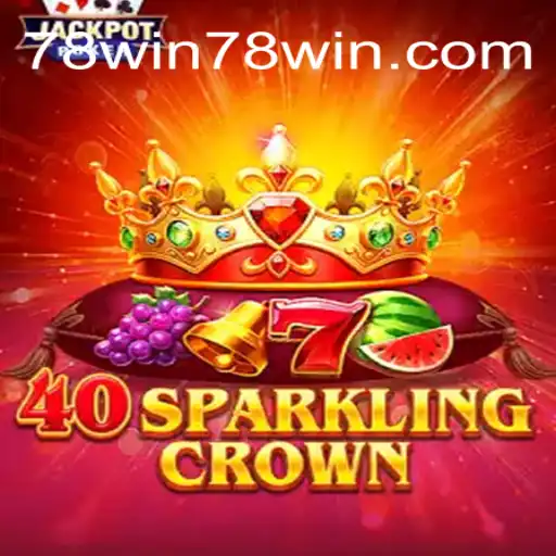 Descubra o Mundo Fascinante de 40SparklingCrown no 78win.com